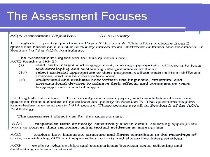 The Assessment Focuses The Assessment Focuses