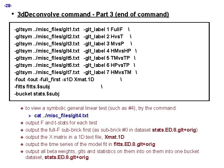 -28 - • 3 d. Deconvolve command - Part 3 (end of command) -gltsym.