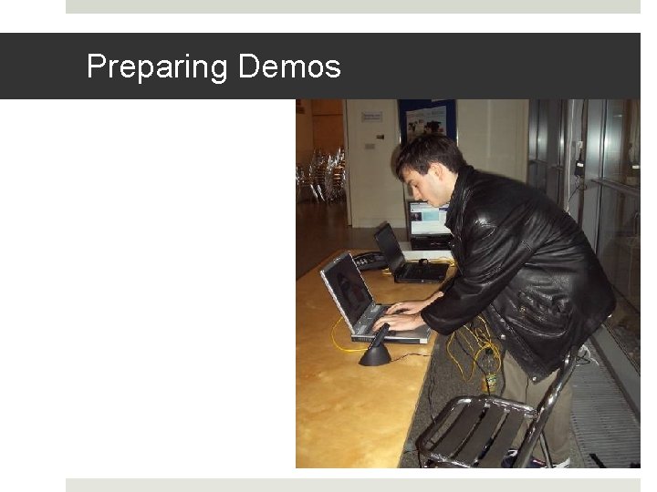 Preparing Demos 
