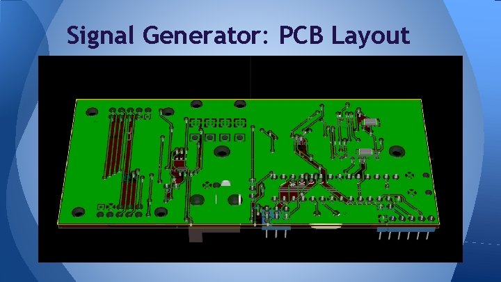 Signal Generator: PCB Layout 