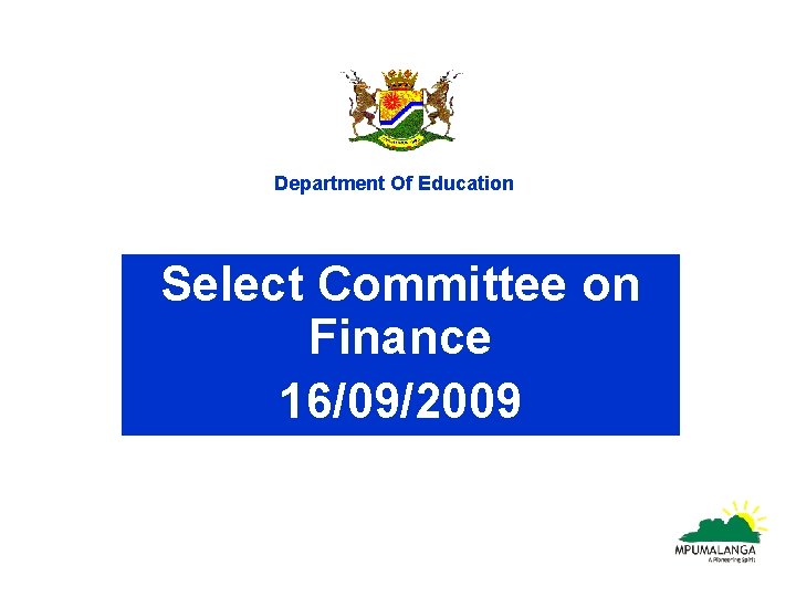 Department Of Education Select Committee on Finance 16/09/2009 