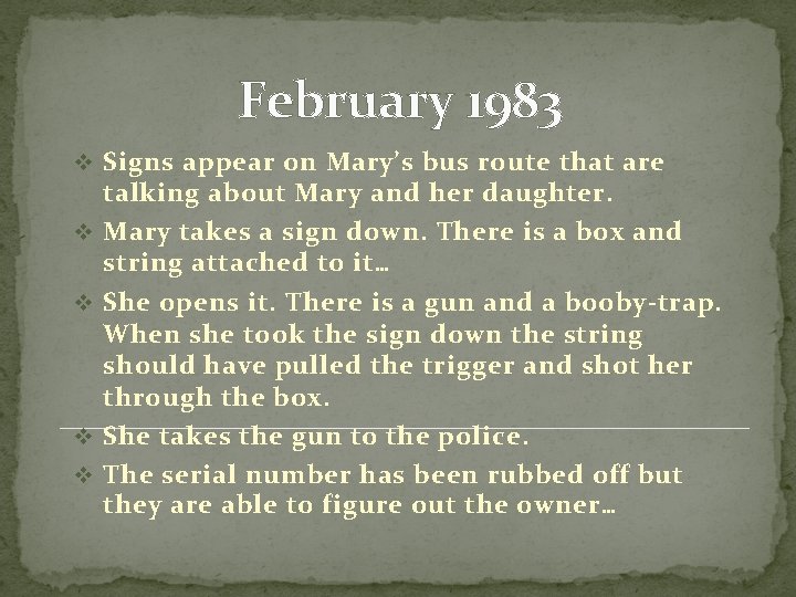 February 1983 v Signs appear on Mary’s bus route that are v v talking February 1983 v Signs appear on Mary’s bus route that are v v talking