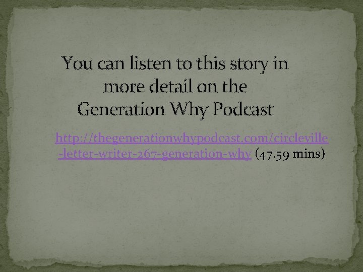 You can listen to this story in more detail on the Generation Why Podcast You can listen to this story in more detail on the Generation Why Podcast