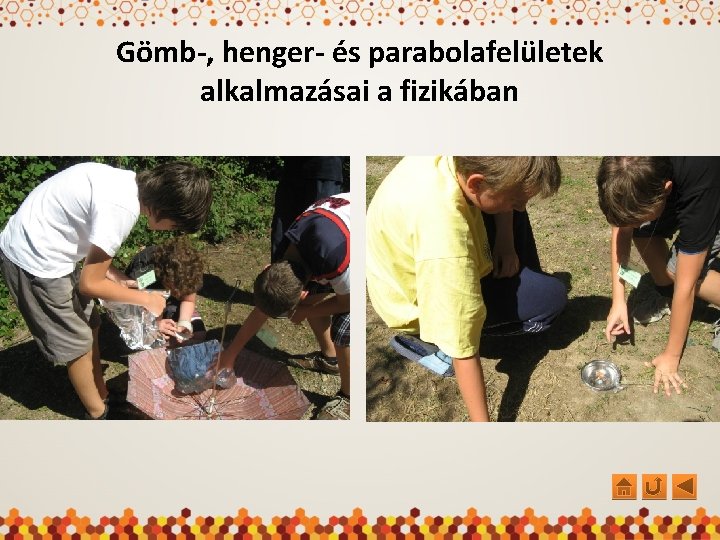 Gömb-, henger- és parabolafelületek alkalmazásai a fizikában 