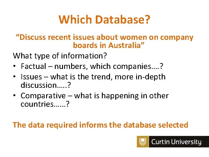 Which Database? “Discuss recent issues about women on company boards in Australia” What type