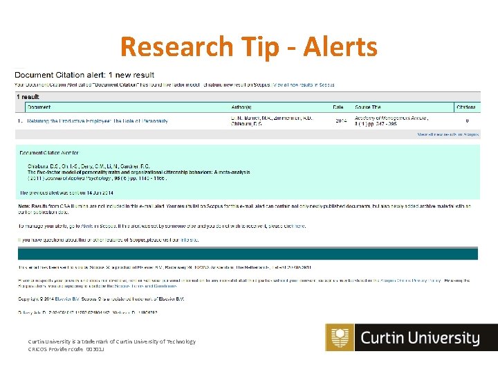 Research Tip - Alerts Curtin University is a trademark of Curtin University of Technology