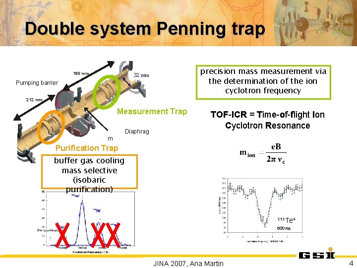 Double system Penning trap 185 mm precision mass measurement via the determination of the