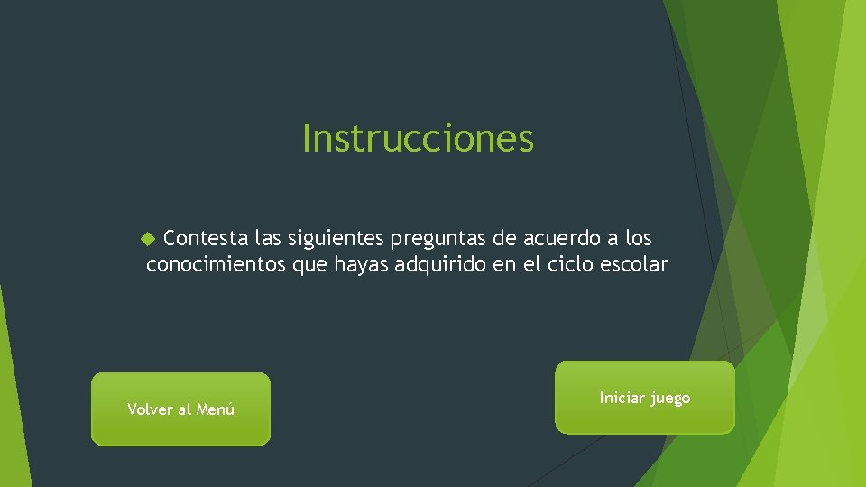 Instrucciones Contesta las siguientes preguntas de acuerdo a los conocimientos que hayas adquirido en