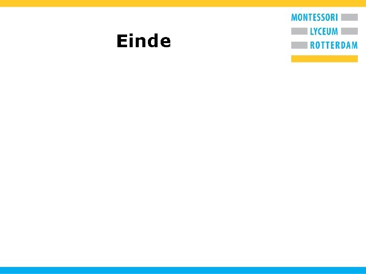 Einde 