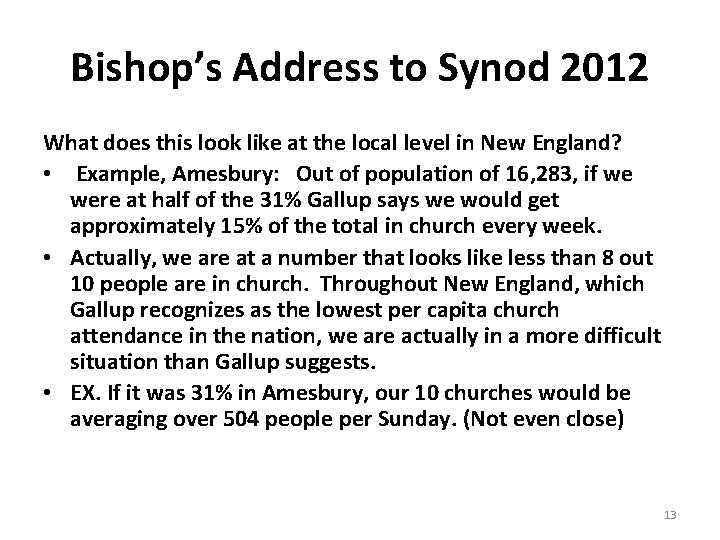 Bishop’s Address to Synod 2012 What does this look like at the local level