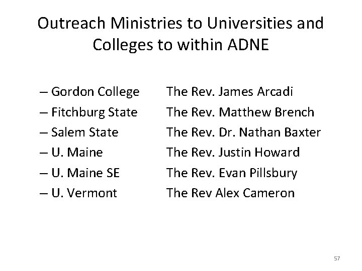 Outreach Ministries to Universities and Colleges to within ADNE – Gordon College – Fitchburg