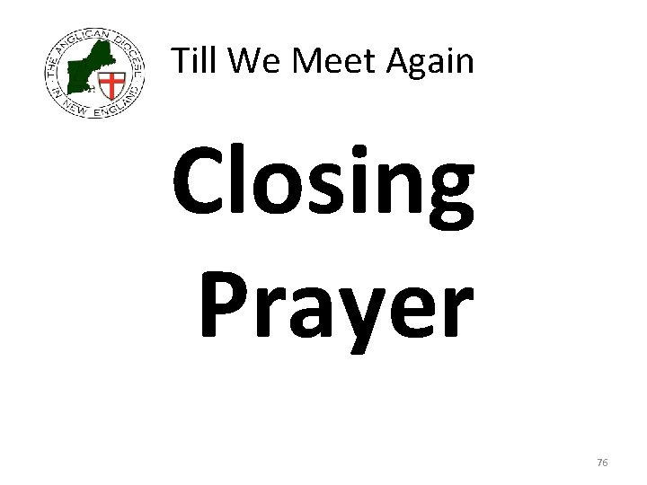 Till We Meet Again Closing Prayer 76 