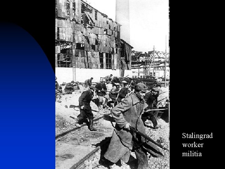 Stalingrad worker militia 