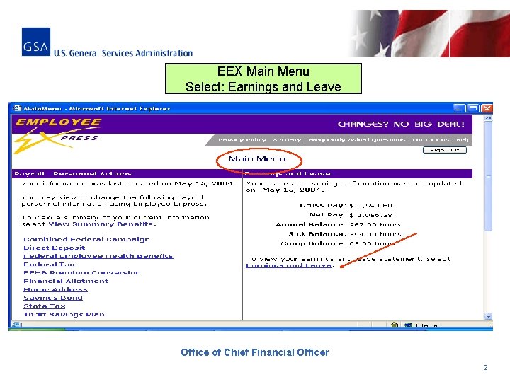 EEX Main Menu Select: Earnings and Leave Office of Chief Financial Officer 2 