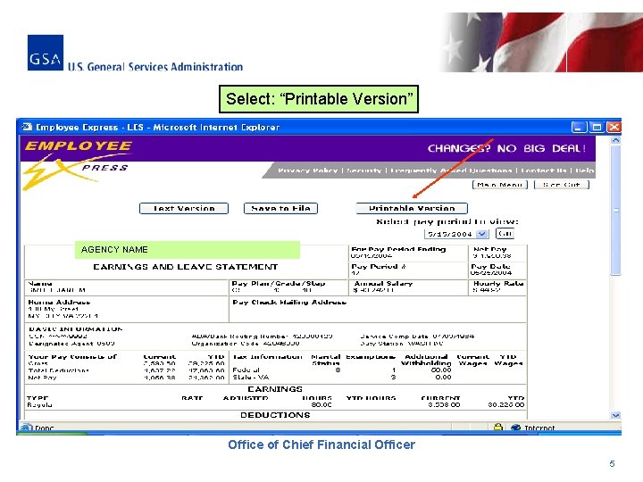 Select: “Printable Version” AGENCY NAME Office of Chief Financial Officer 5 