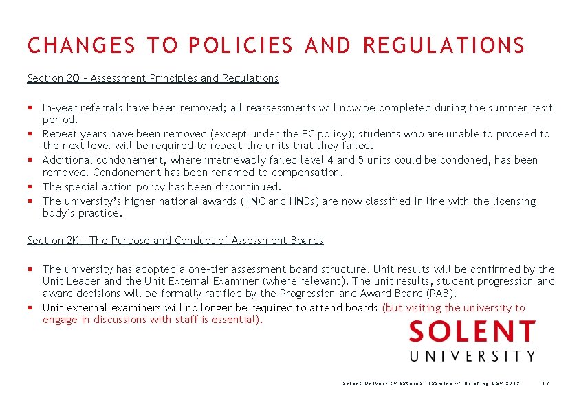 CHANGES TO POLICIES AND REGULATIONS Section 2 O – Assessment Principles and Regulations §