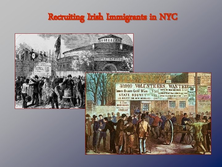 Recruiting Irish Immigrants in NYC 