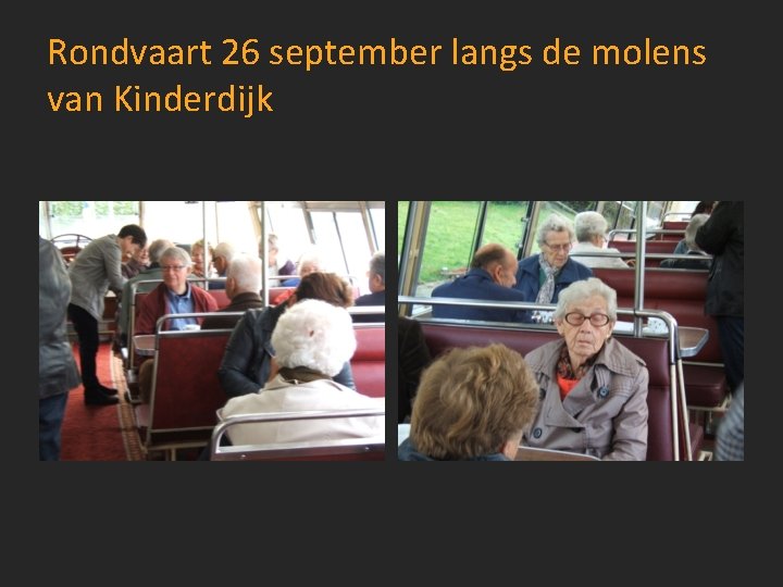 Rondvaart 26 september langs de molens van Kinderdijk 