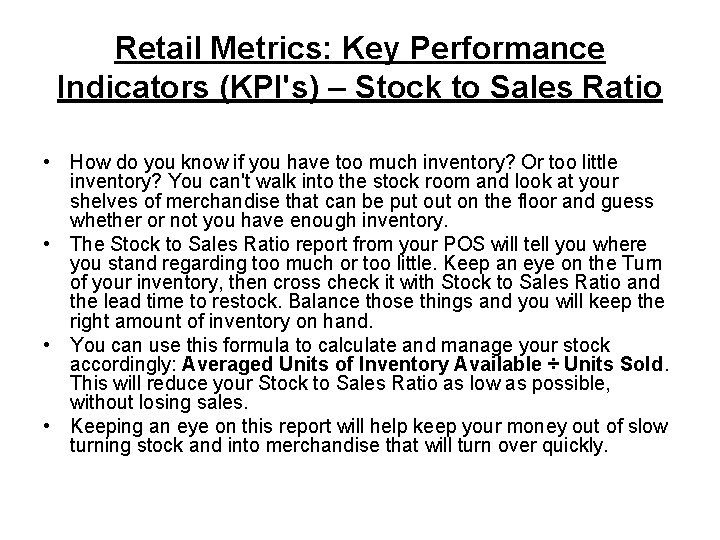 Retail Metrics: Key Performance Indicators (KPI's) – Stock to Sales Ratio • How do