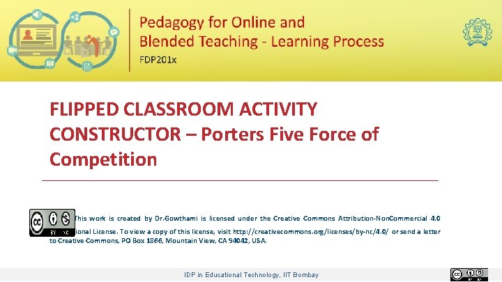 FLIPPED CLASSROOM ACTIVITY CONSTRUCTOR Porters Five Force of