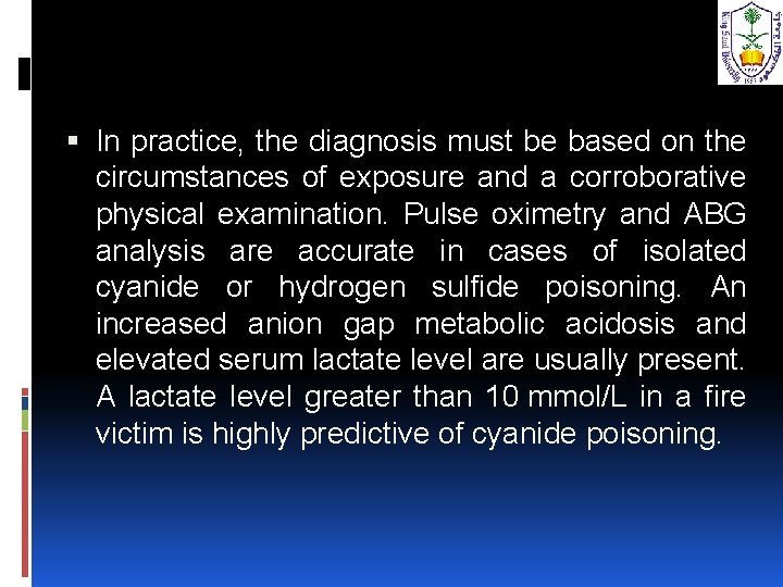  In practice, the diagnosis must be based on the circumstances of exposure and