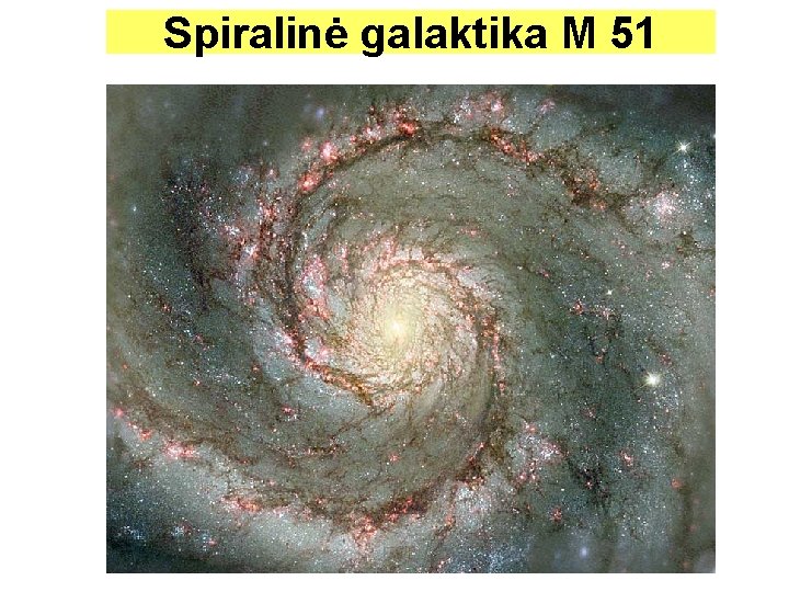 Spiralinė galaktika М 51 