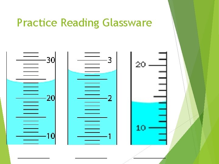 Practice Reading Glassware __________ 