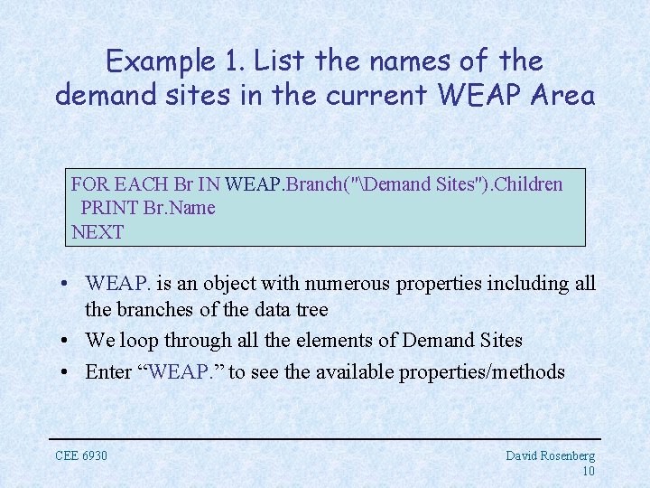 Example 1. List the names of the demand sites in the current WEAP Area
