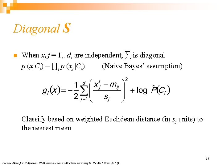 Diagonal S n When xj j = 1, . . d, are independent, ∑