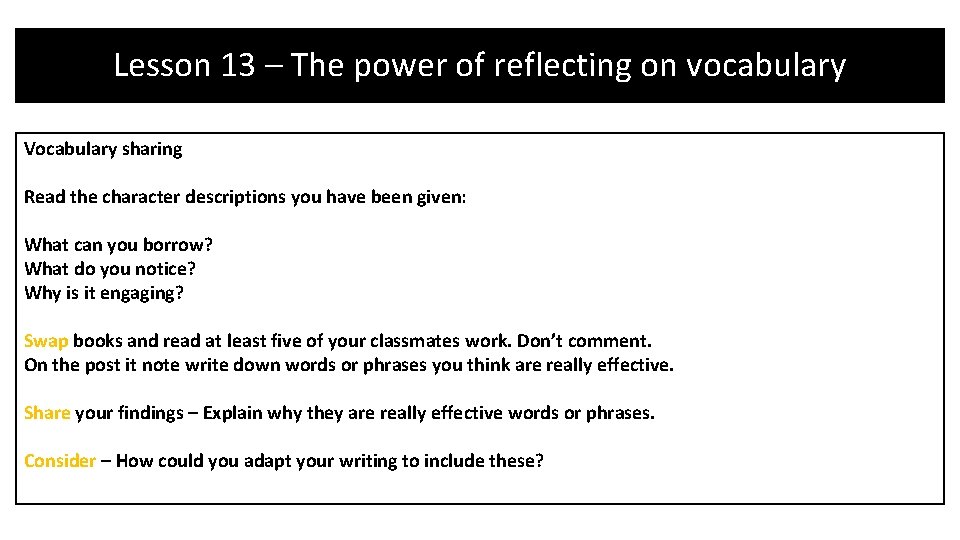 Lesson 13 – The power of reflecting on vocabulary Vocabulary sharing Read the character Lesson 13 – The power of reflecting on vocabulary Vocabulary sharing Read the character