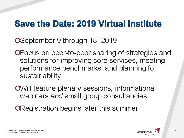 ¡September 9 through 18, 2019 ¡Focus on peer-to-peer sharing of strategies and solutions for