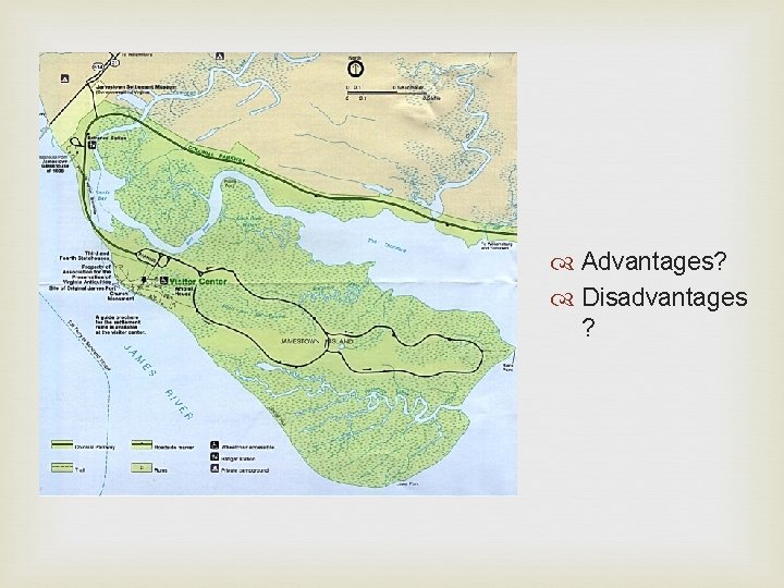 Advantages? Disadvantages ? Advantages? Disadvantages ?