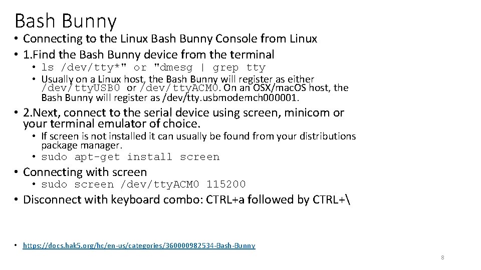 Bash Bunny • Connecting to the Linux Bash Bunny Console from Linux • 1.