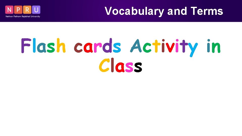 Vocabulary and Terms Flash cards Activity in Class 
