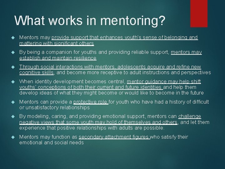 What works in mentoring? Mentors may provide support that enhances youth’s sense of belonging