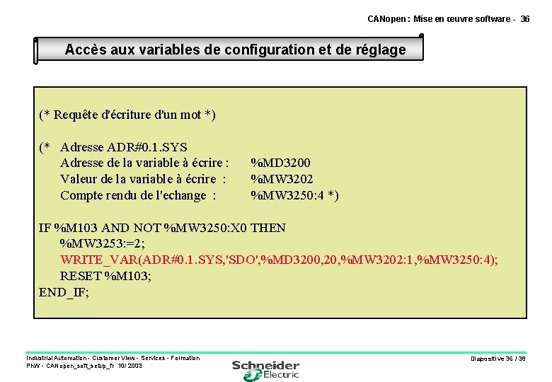 CANopen : Mise en œuvre software - 36 Accès aux variables de configuration et