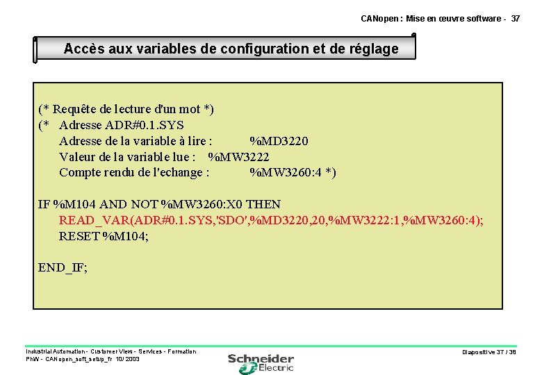 CANopen : Mise en œuvre software - 37 Accès aux variables de configuration et