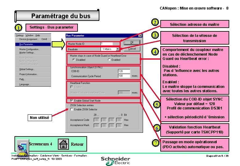 CANopen : Mise en œuvre software - 8 Paramétrage du bus 1 Settings -