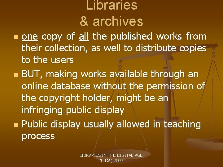 Libraries & archives n n n one copy of all the published works from