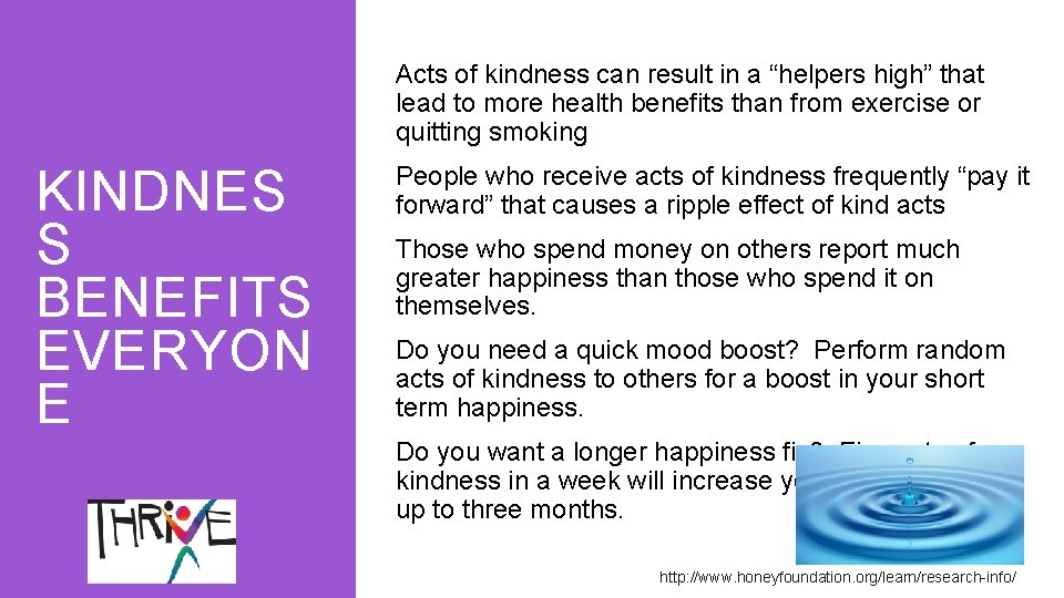 Acts of kindness can result in a “helpers high” that lead to more health