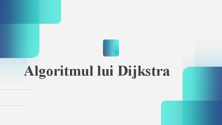 Algoritmul lui Dijkstra 