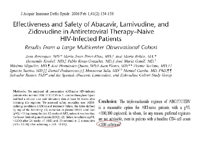 J Acquir Immune Defic Syndr. 2006 Feb 1; 41(2): 154 -159. 