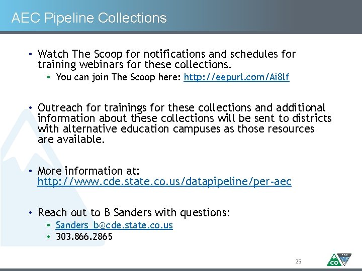 AEC Pipeline Collections • Watch The Scoop for notifications and schedules for training webinars