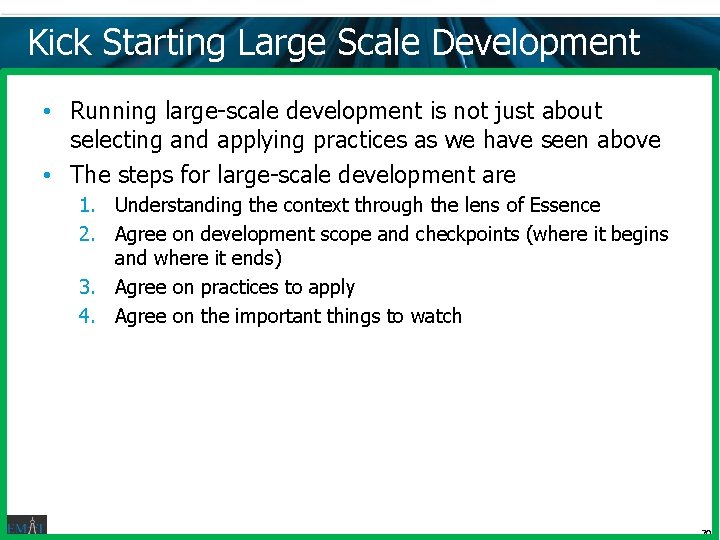 Kick Starting Large Scale Development • Running large-scale development is not just about selecting Kick Starting Large Scale Development • Running large-scale development is not just about selecting