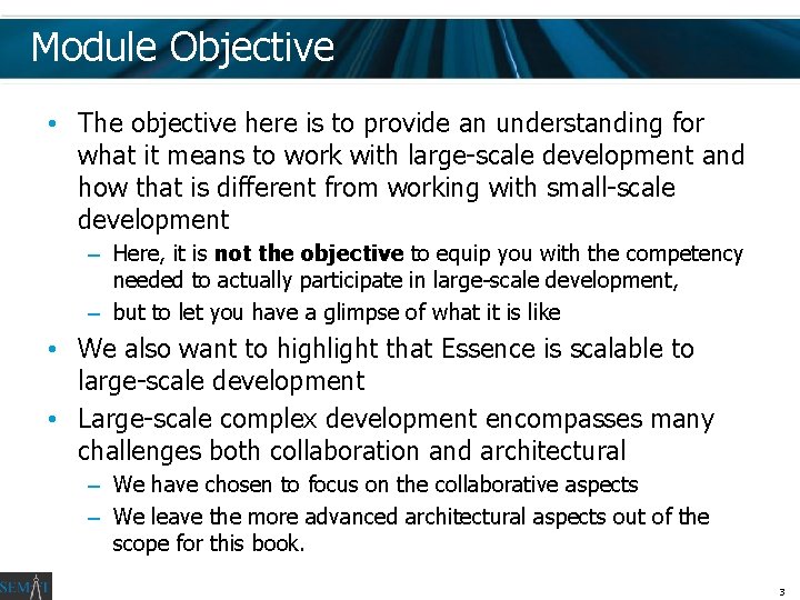 Module Objective • The objective here is to provide an understanding for what it Module Objective • The objective here is to provide an understanding for what it