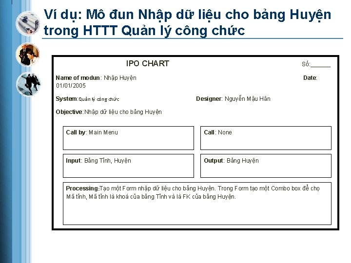 Ví dụ: Mô đun Nhập dữ liệu cho bảng Huyện trong HTTT Quản lý