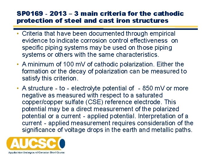 SP 0169‐ 2013 – 3 main criteria for the cathodic protection of steel and SP 0169‐ 2013 – 3 main criteria for the cathodic protection of steel and