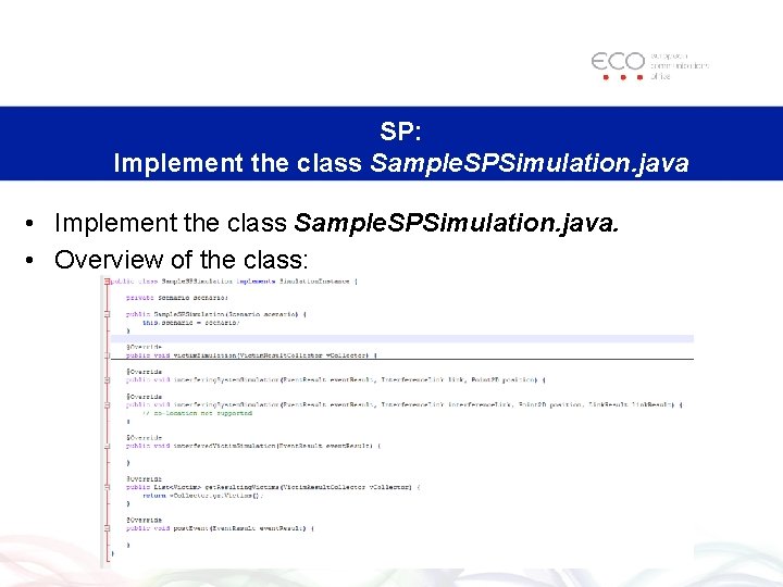 SP: Implement the class Sample. SPSimulation. java • Implement the class Sample. SPSimulation. java.