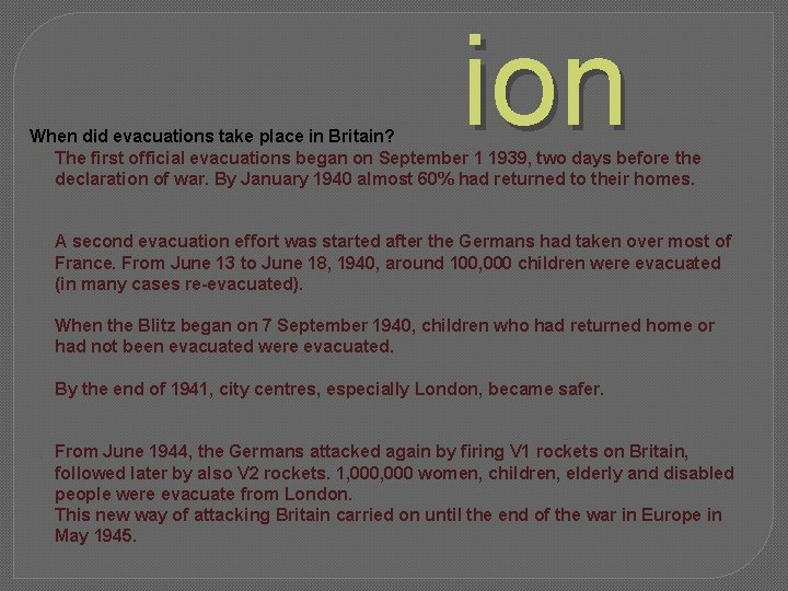 ion When did evacuations take place in Britain? � The first official evacuations began
