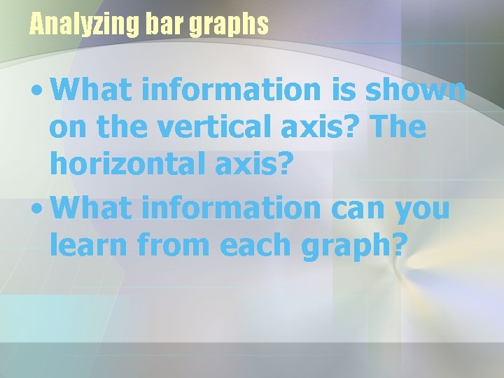 ace info about how to read a horizontal bar chart... Lesson 22 Analyzing and comparing statistical graphs Bar